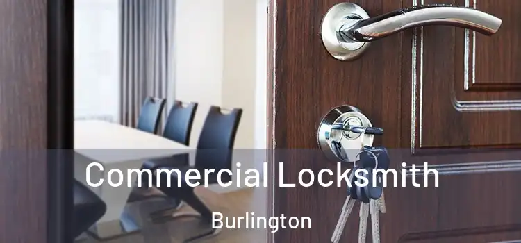 Commercial Locksmith Burlington